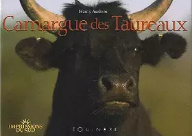 Couverture du produit · Camargue des Taureaux