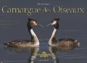 Couverture du produit · Camargue des oiseaux