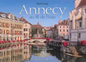 Couverture du produit · ANNECY AU FIL DE L'EAU