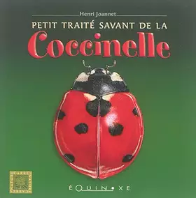 Couverture du produit · Petit traité savant de la coccinelle