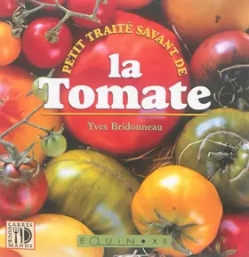 Couverture du produit · Petit traité savant de la tomate