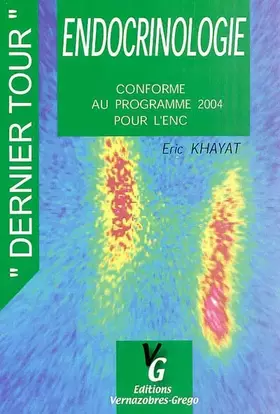 Couverture du produit · Endocrinologie: Conforme au programme 2004