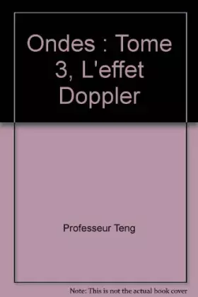 Couverture du produit · Ondes : Tome 3, L'effet Doppler