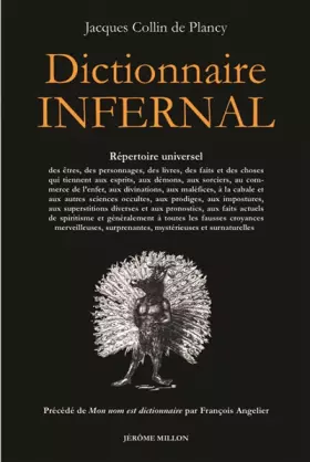 Couverture du produit · Dictionnaire infernal : Précédé de Mon nom est dictionnaire