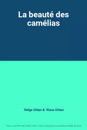 Couverture du produit · La beauté des camélias