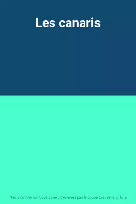 Couverture du produit · Les canaris