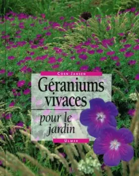 Couverture du produit · Les géraniums vivaces pour le jardin