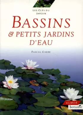 Couverture du produit · Bassins et petits jardins d'eau