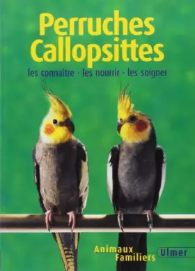 Couverture du produit · Perruches calopsittes