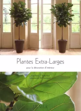 Couverture du produit · Plantes extra-larges pour la décoration d'interieur
