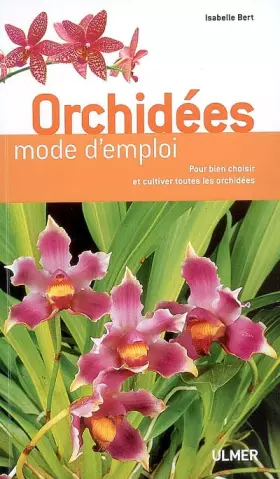 Couverture du produit · Orchidées mode d'emploi