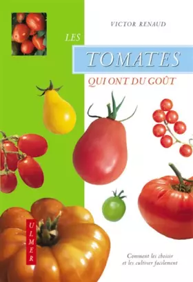 Couverture du produit · Les Tomates qui ont du goût