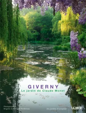 Couverture du produit · Giverny. Le jardin de Claude Monet