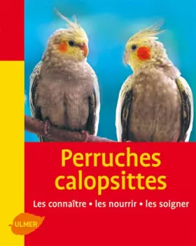 Couverture du produit · Perruches Calopsittes