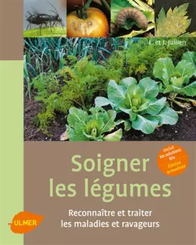 Couverture du produit · Soigner les légumes
