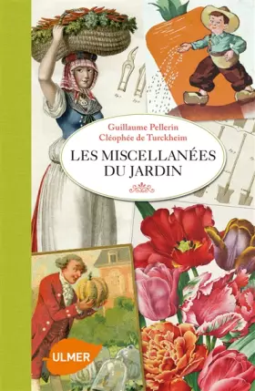 Couverture du produit · Les Miscellanées du jardin