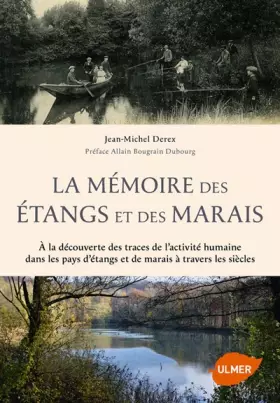 Couverture du produit · La Mémoire des étangs et des marais