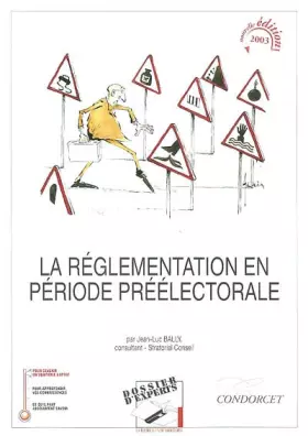 Couverture du produit · La réglementation en période préélectorale