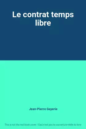 Couverture du produit · Le contrat temps libre