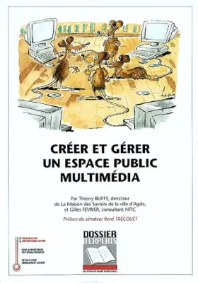 Couverture du produit · Creer et gerer un espace public multimedia