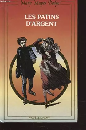 Couverture du produit · Les patins d'argent (Arpège junior)