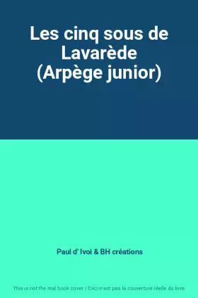 Couverture du produit · Les cinq sous de Lavarède (Arpège junior)
