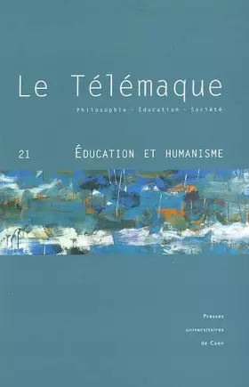 Couverture du produit · Le Télémaque, N° 21 : Education et humanisme