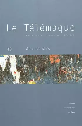 Couverture du produit · Le Télémaque, N° 38 : Adolescences