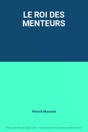 Couverture du produit · LE ROI DES MENTEURS