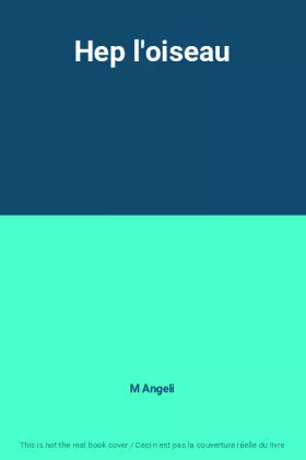 Couverture du produit · Hep l'oiseau