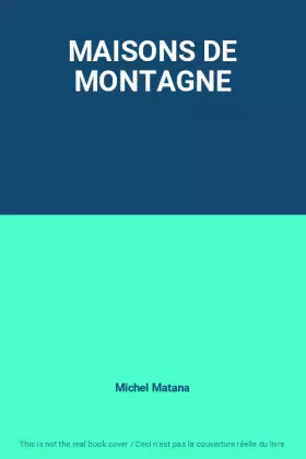 Couverture du produit · MAISONS DE MONTAGNE