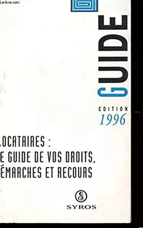 Couverture du produit · LOCATAIRES: LE GUIDE DE VOS DROITS