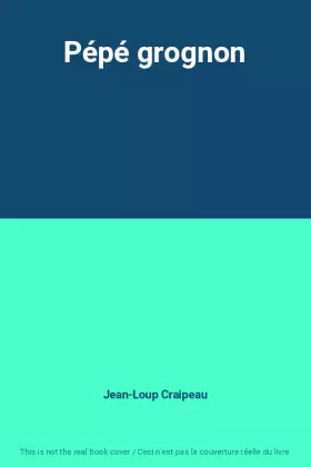 Couverture du produit · Pépé grognon