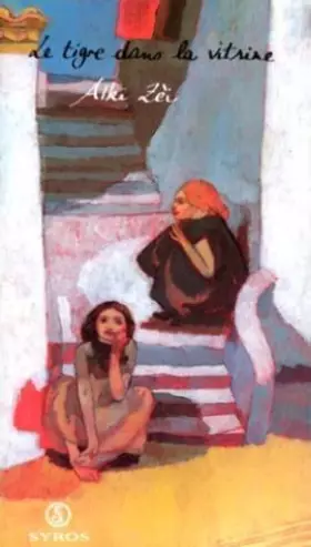 Couverture du produit · Le Tigre dans la vitrine