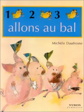 Couverture du produit · 1, 2, 3, allons au bal