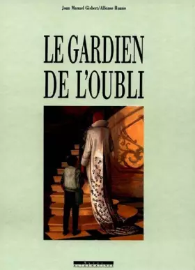 Couverture du produit · Le gardien de l'oubli