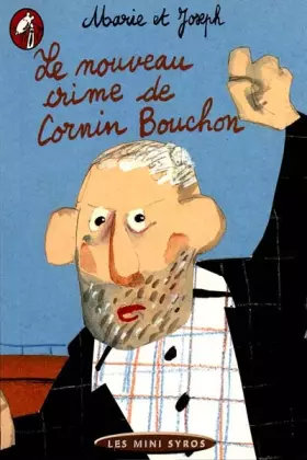 Couverture du produit · Le Nouveau Crime de Cornin Bouchon