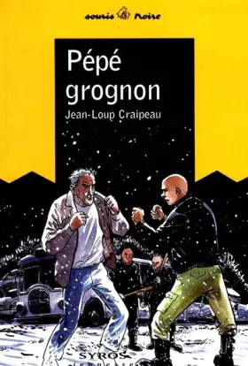 Couverture du produit · Pépé grognon