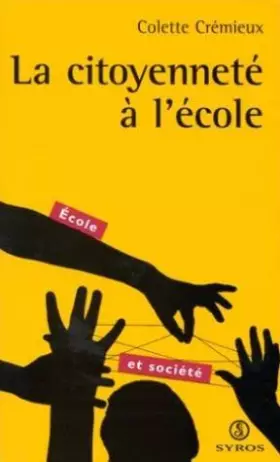 Couverture du produit · Citoyenneté à l'école