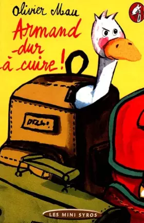 Couverture du produit · Armand dur à cuire !