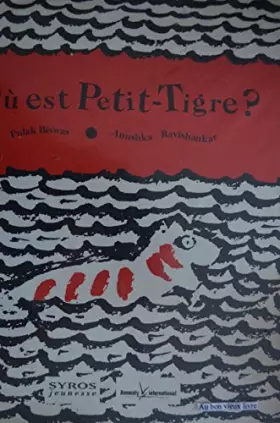 Couverture du produit · Où est Petit-Tigre ?