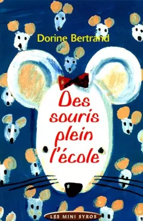 Couverture du produit · Des souris plein l'école