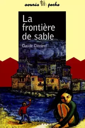 Couverture du produit · La Frontière de sable