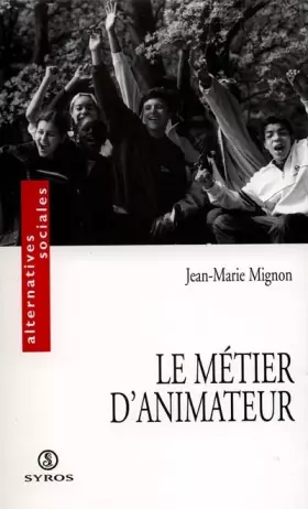Couverture du produit · Le métier d'animateur