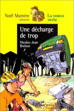 Couverture du produit · Une décharge de trop