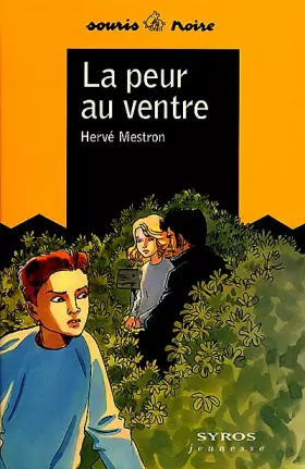 Couverture du produit · La Peur au ventre