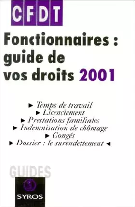 Couverture du produit · Fonctionnaires : guide de vos droits, 2001