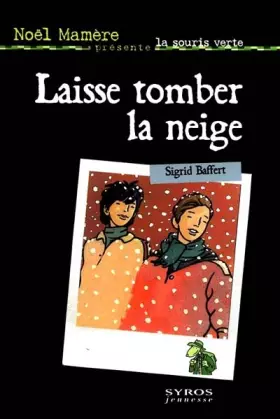 Couverture du produit · Laisse tomber la neige