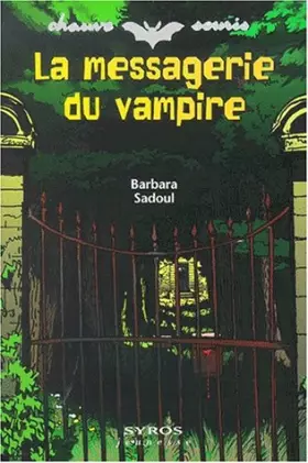 Couverture du produit · La Messagerie du vampire