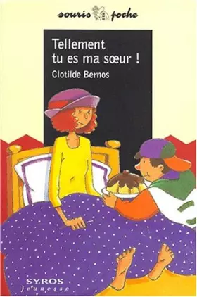 Couverture du produit · Tellement tu es ma soeur !